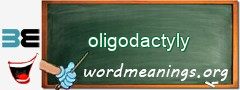 WordMeaning blackboard for oligodactyly